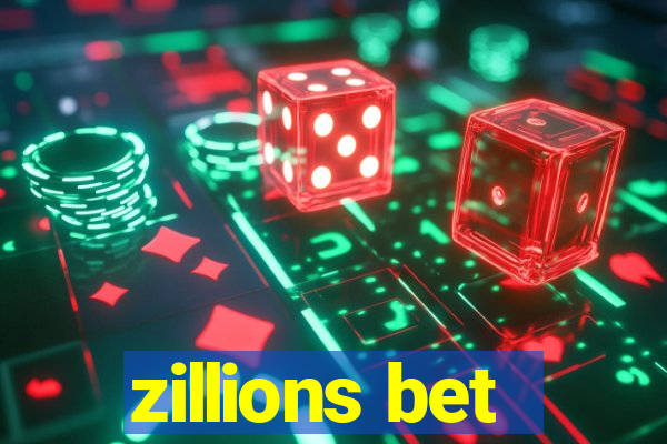 zillions bet